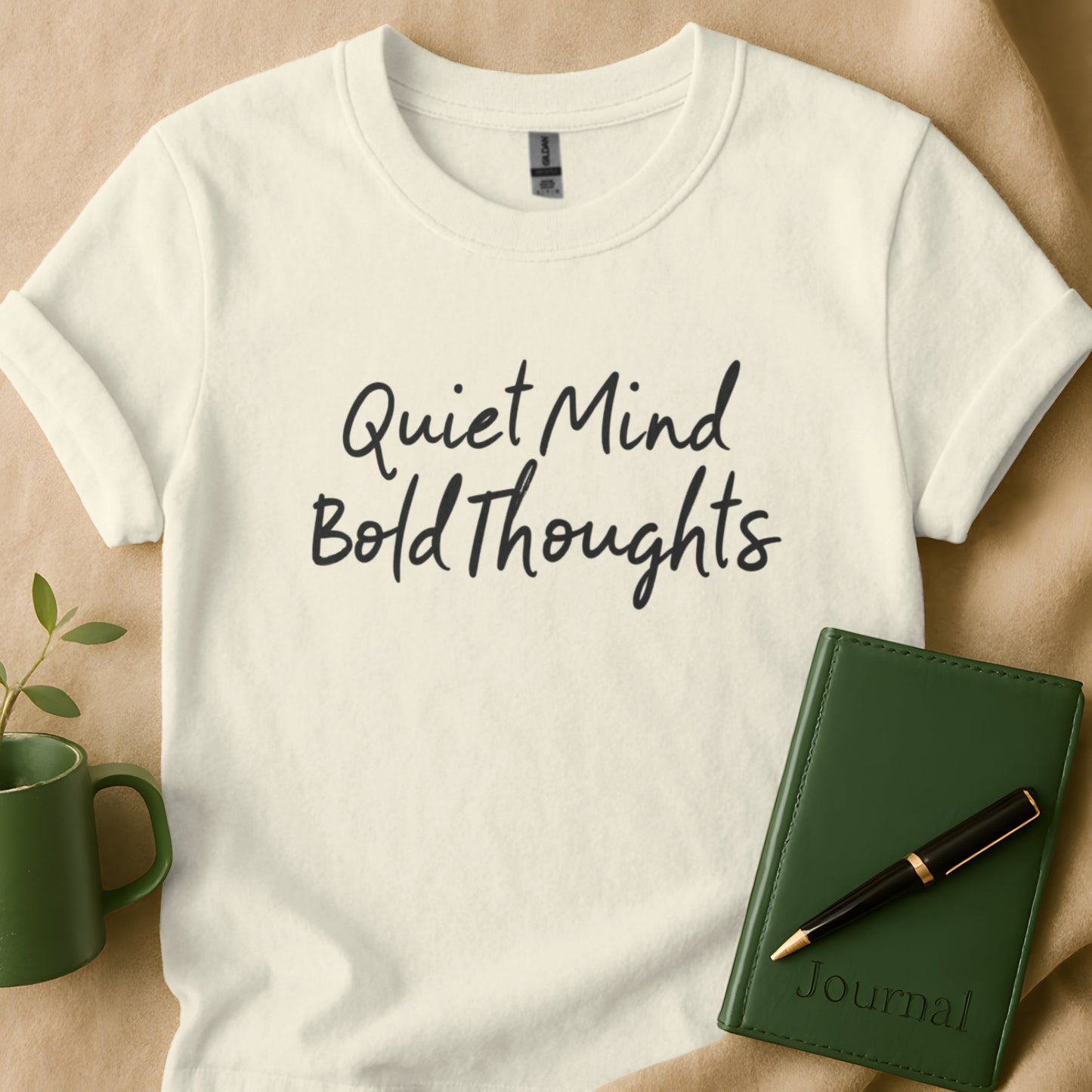 Quiet Mind Bold Thoughts Graphic T-shirt Product