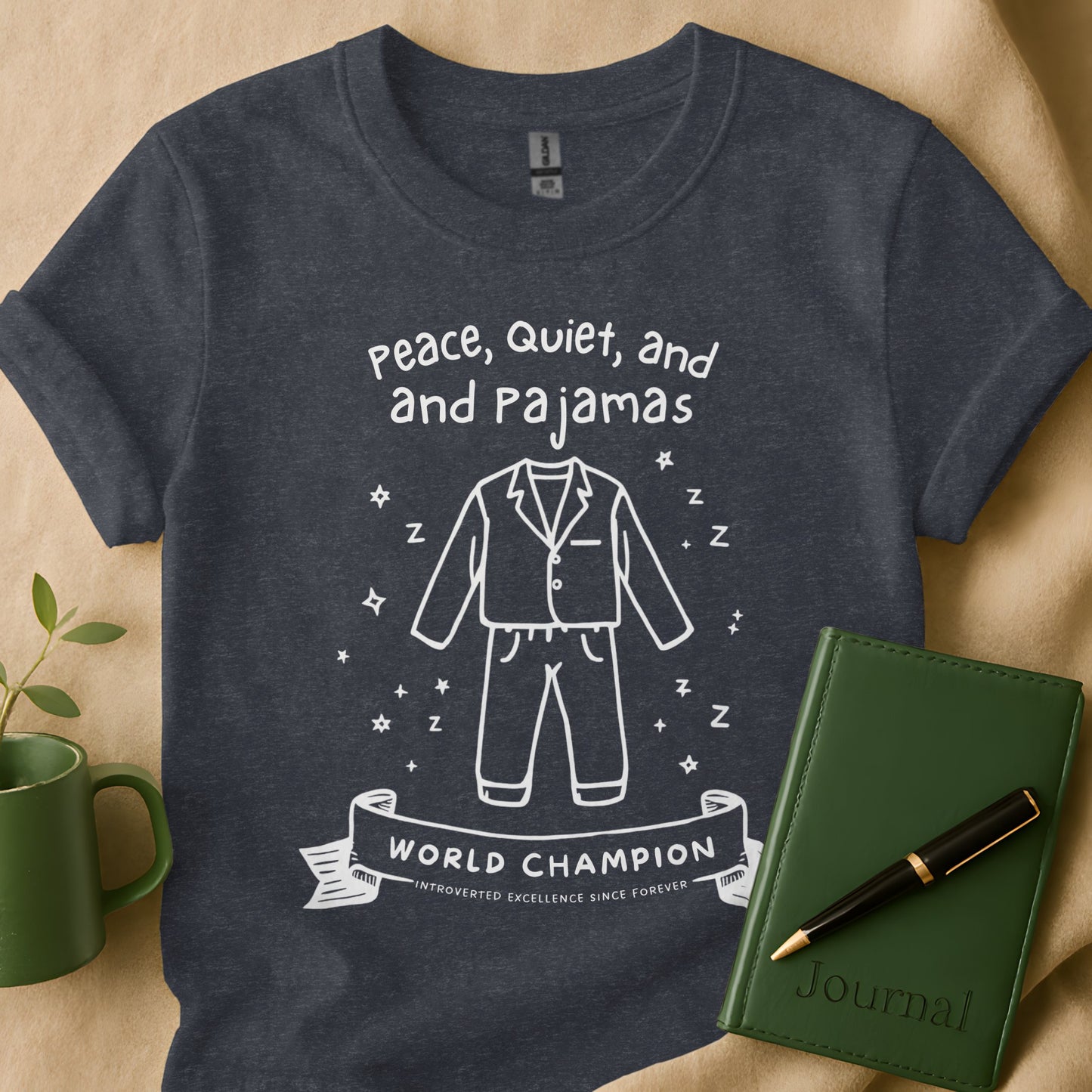 Peace Quiet and Pajamas World Champion product type