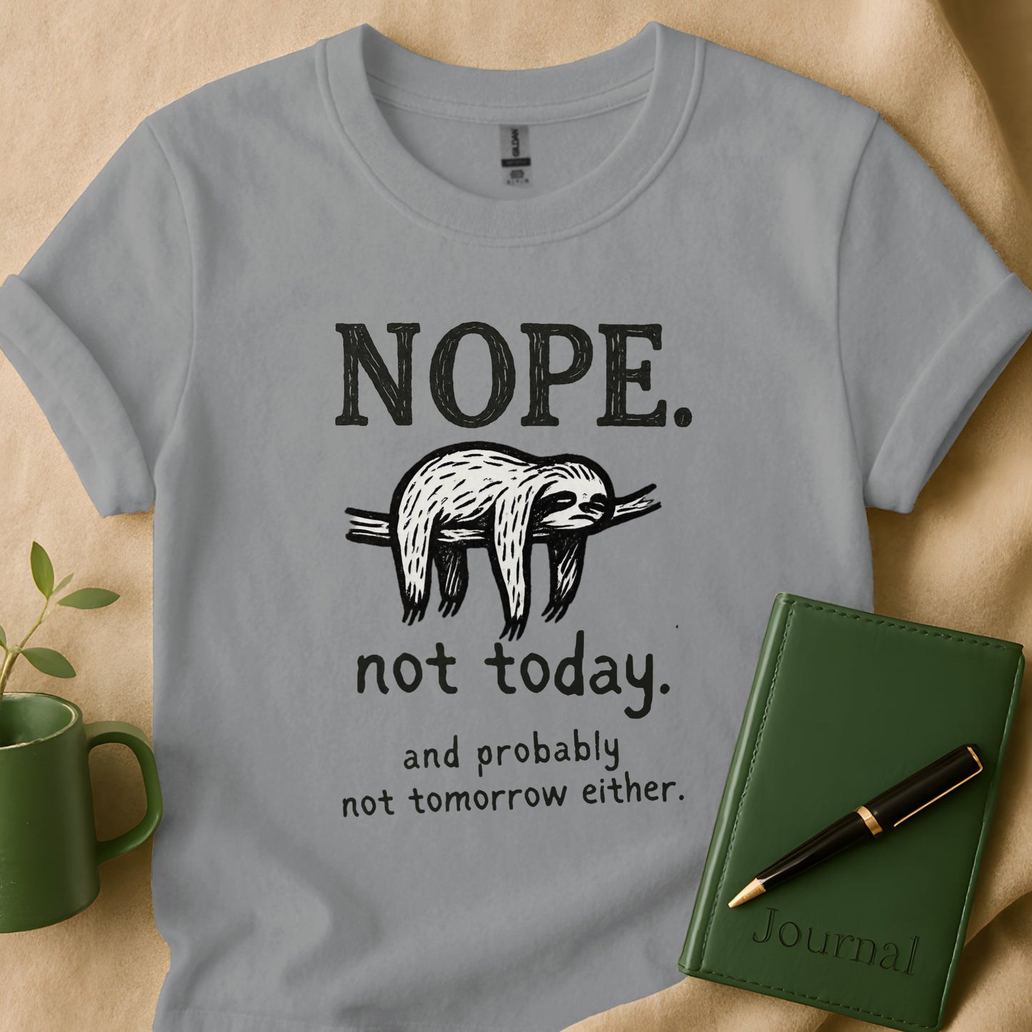 Funny Nope Not Today Sloth Graphic Tee Shirt product type