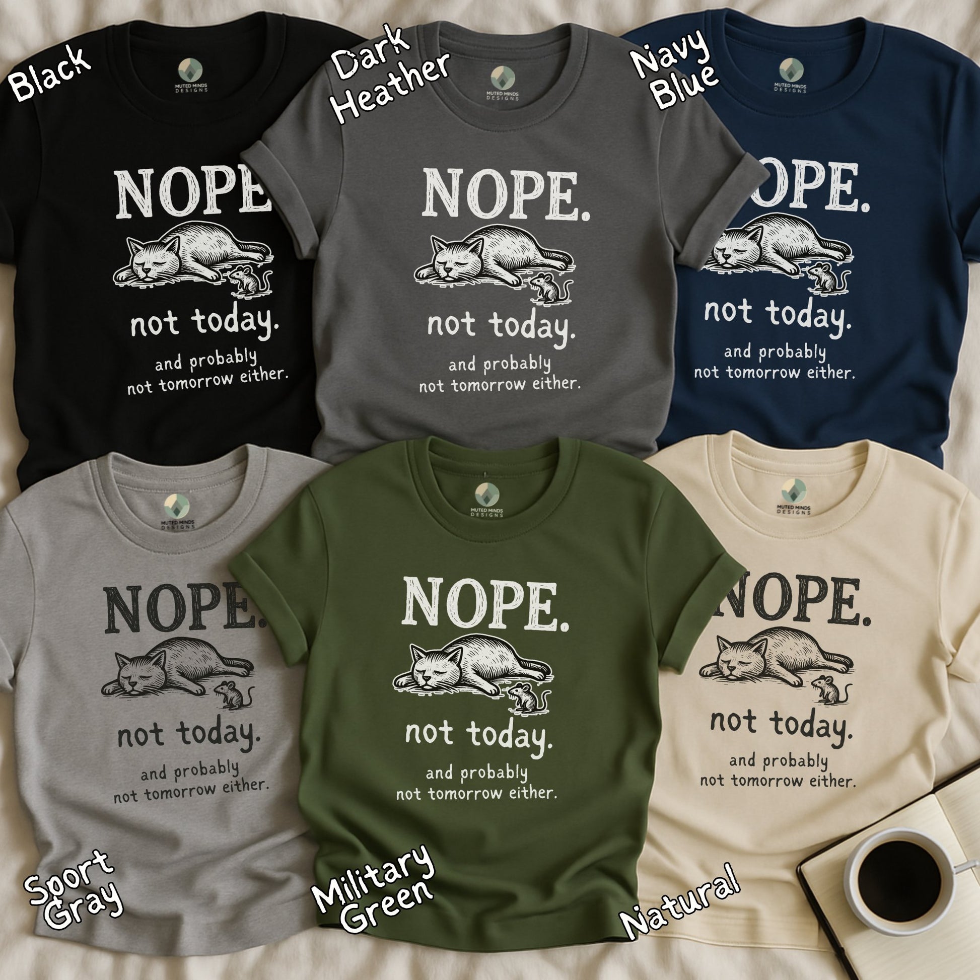 Funny Cat Nope Not Today Graphic T-Shirt product type