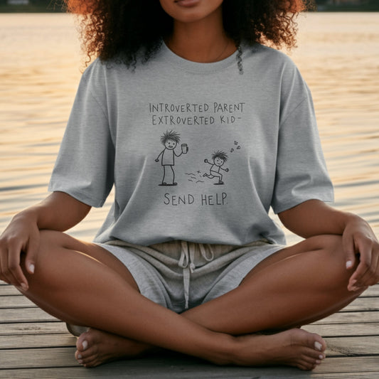 Introverted Parent Extroverted Kid Send Help T-shirt product