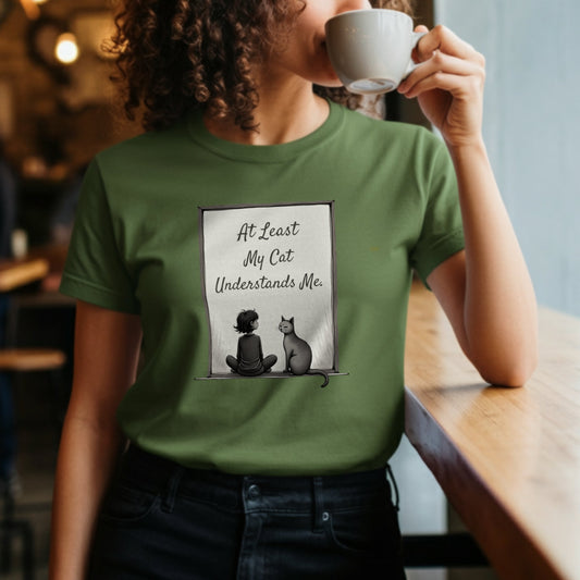 At Least My Cat Understands Me Graphic Tee product type