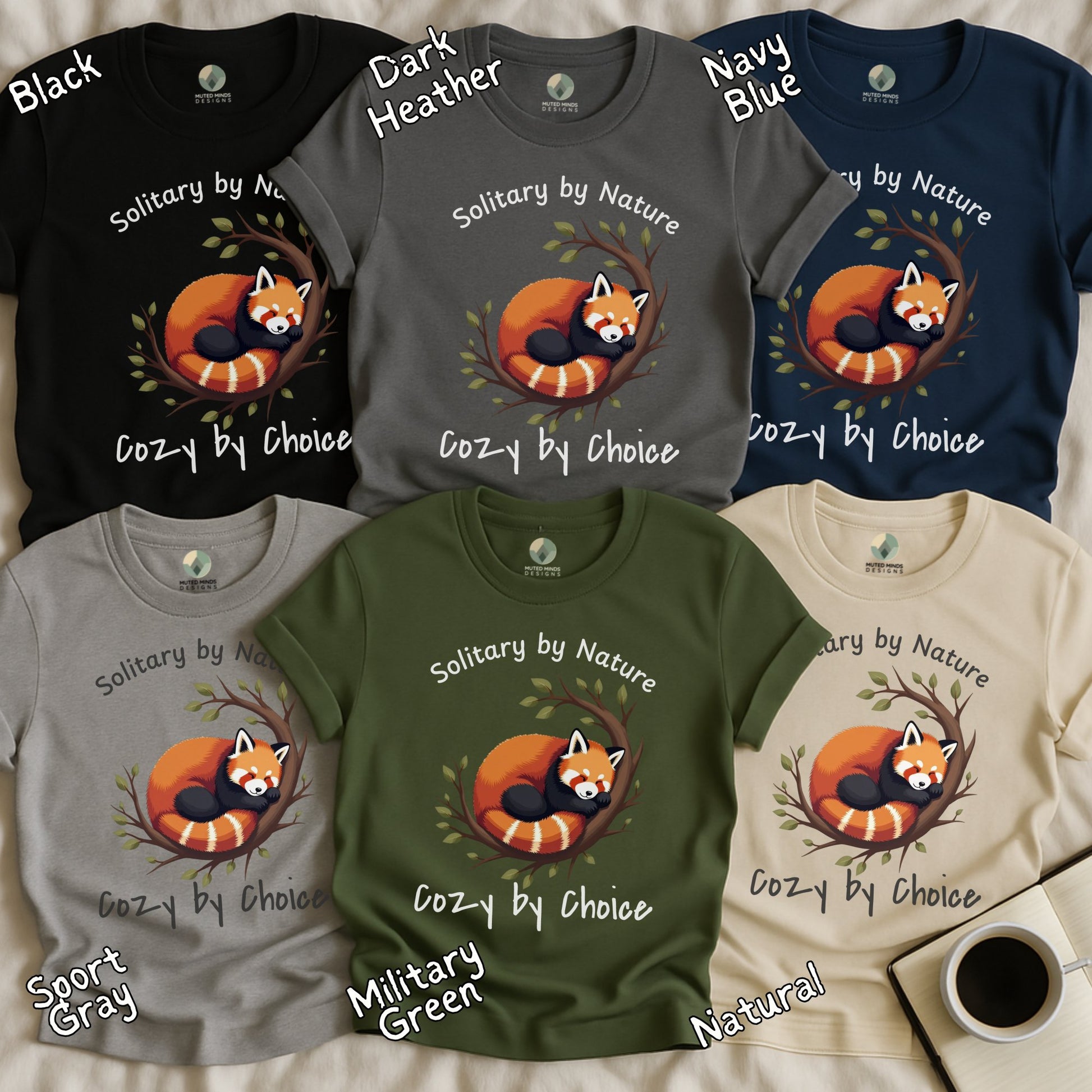 Solitary by Nature Cozy by Choice Cute Animal product