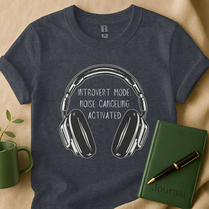 Introvert Mode Noise Canceling Activated T-shirt product