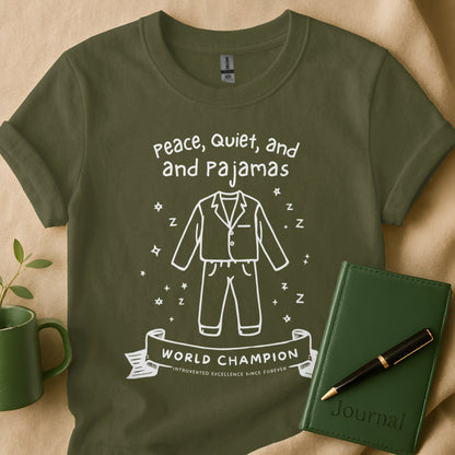 Peace Quiet and Pajamas World Champion product type