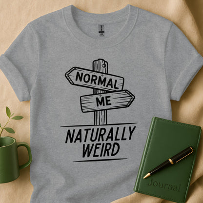 Naturally Weird Normal Me Graphic T-Shirt product type