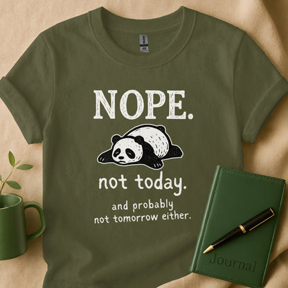 Funny Nope Not Today Panda T-Shirt Product