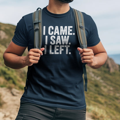 I Came I Saw I Left Funny Hiking Shirt product